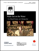 Walk Out on the Water SATB choral sheet music cover